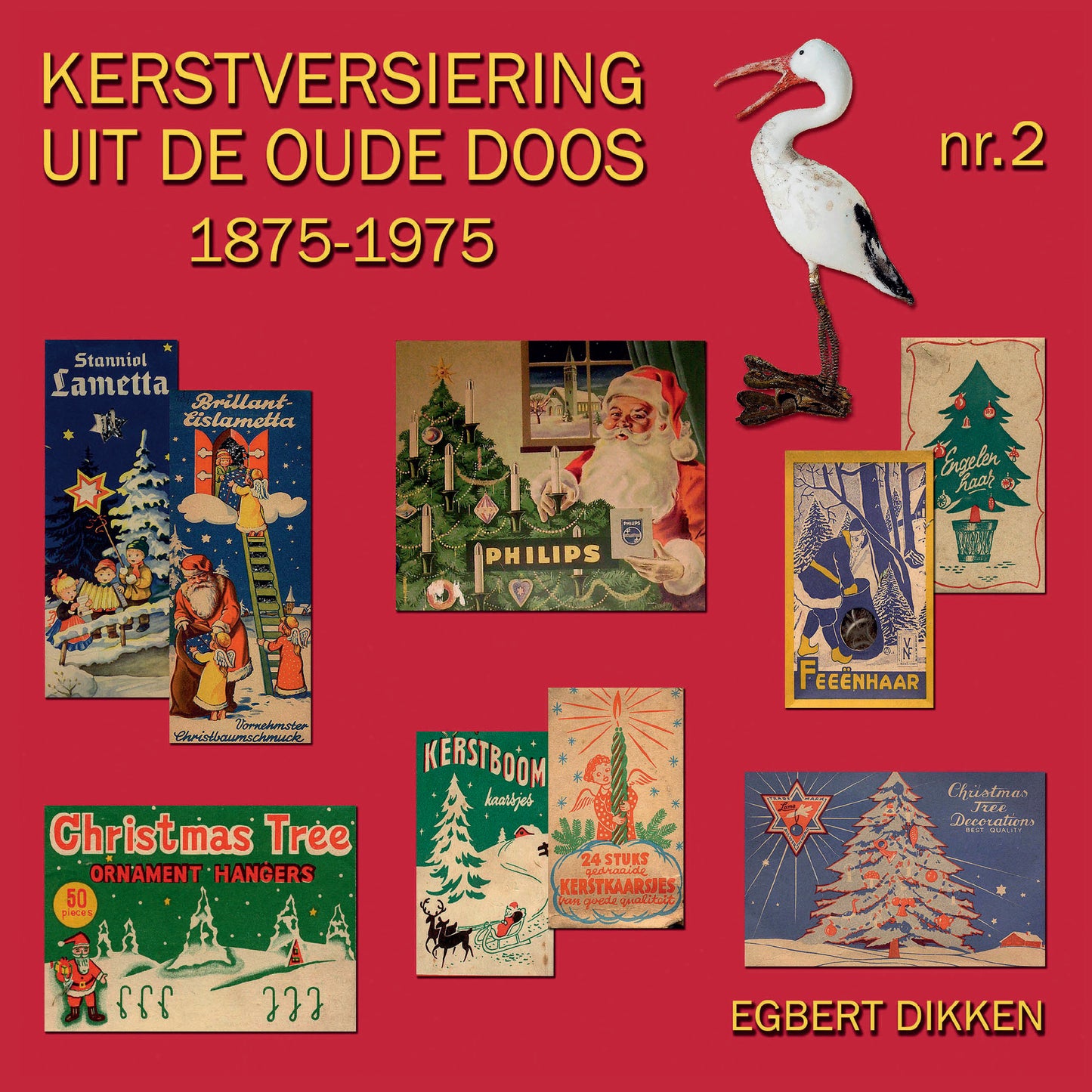 Kerstversiering uit de oude doos 1875-1975 - Deel 2